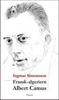 Fransk-algeriern Albert Camus