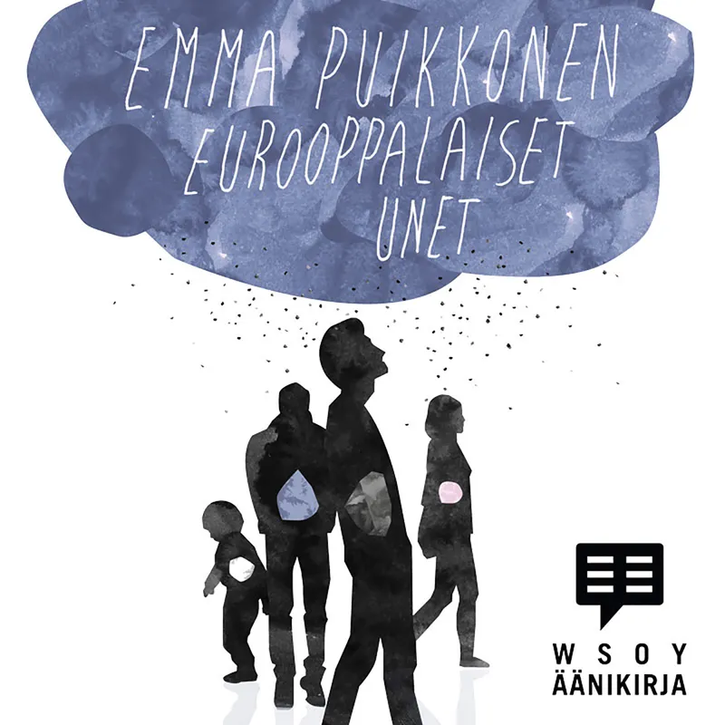 Eurooppalaiset unet, Ljudbok