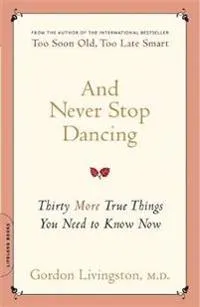 And Never Stop Dancing