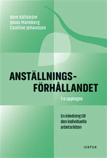 Anställningsförhållandet : inledning till den individuella arbetsrätten