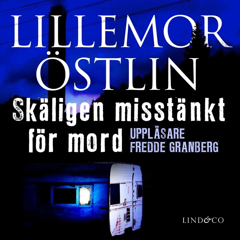 Skäligen misstänkt för mord, Ljudbok