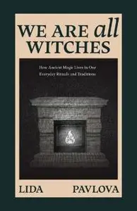 We are All Witches