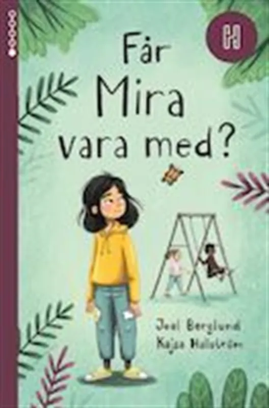 Får Mira vara med?, E-bok