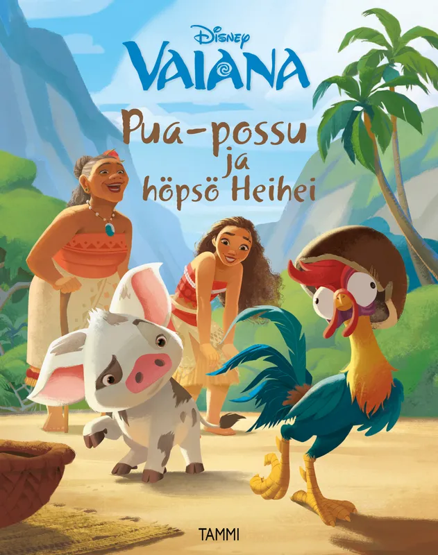 Vaiana. Pua-possu ja höpsö Heihei, E-bok