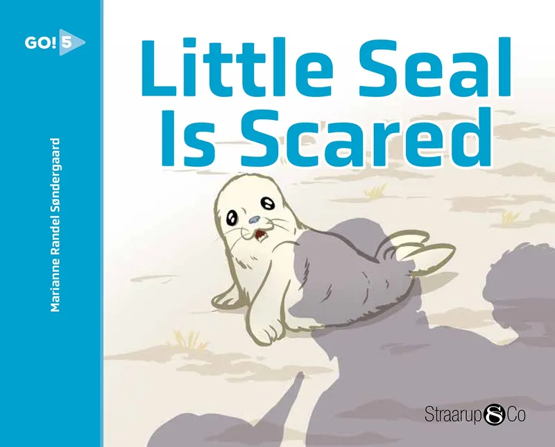 Little Seal is Scared, E-bok