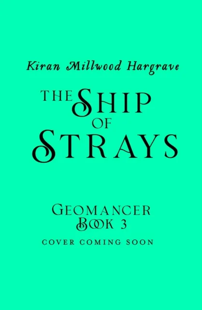 Geomancer: The Ship of Strays
