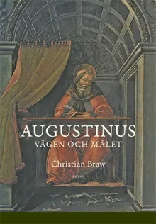Augustinus : vägen och målet