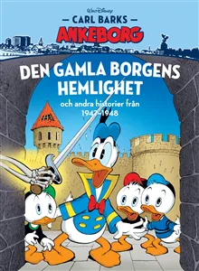 Den gamla borgens hemlighet och andra historier från 1947-48