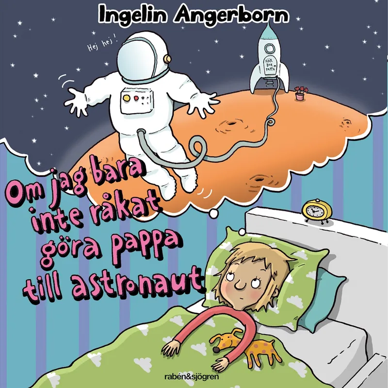 Om jag bara inte råkat göra pappa till astronaut, Ljudbok