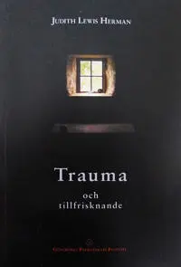 Trauma och tillfrisknande