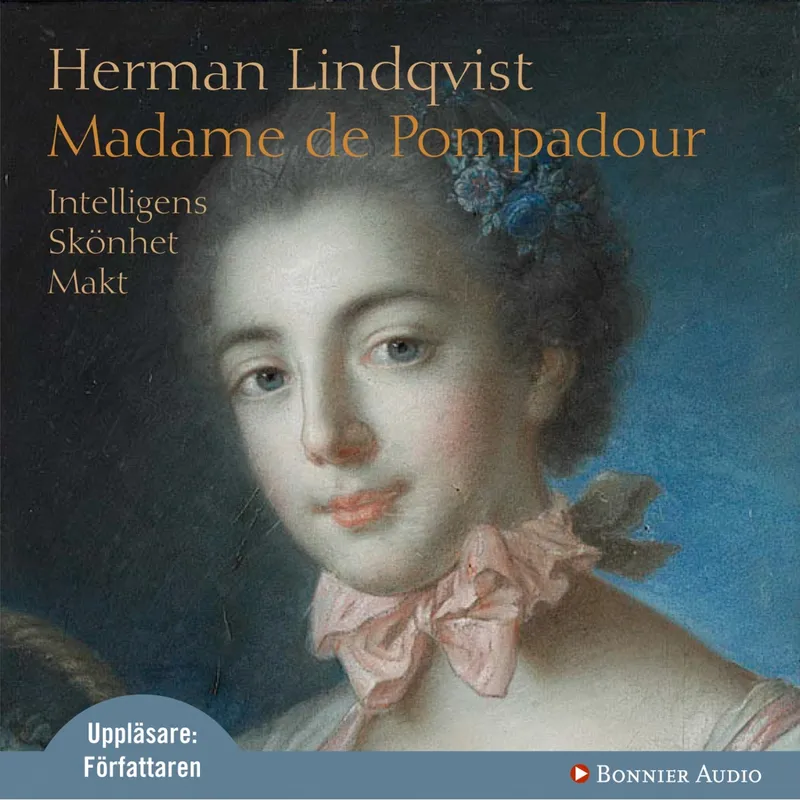 Madame de Pompadour, Ljudbok
