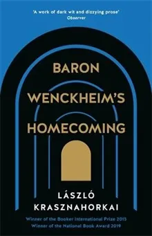 Baron Wenckheim's Homecoming