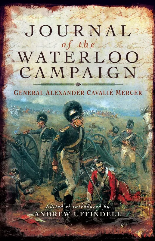 Journal of the Waterloo Campaign, E-bok
