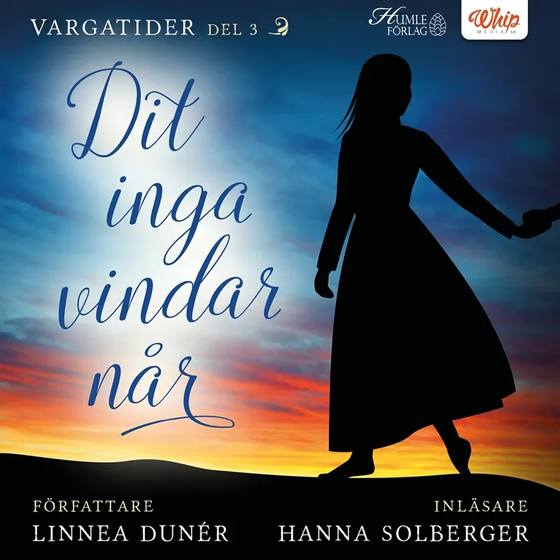 Dit inga vindar når, Ljudbok