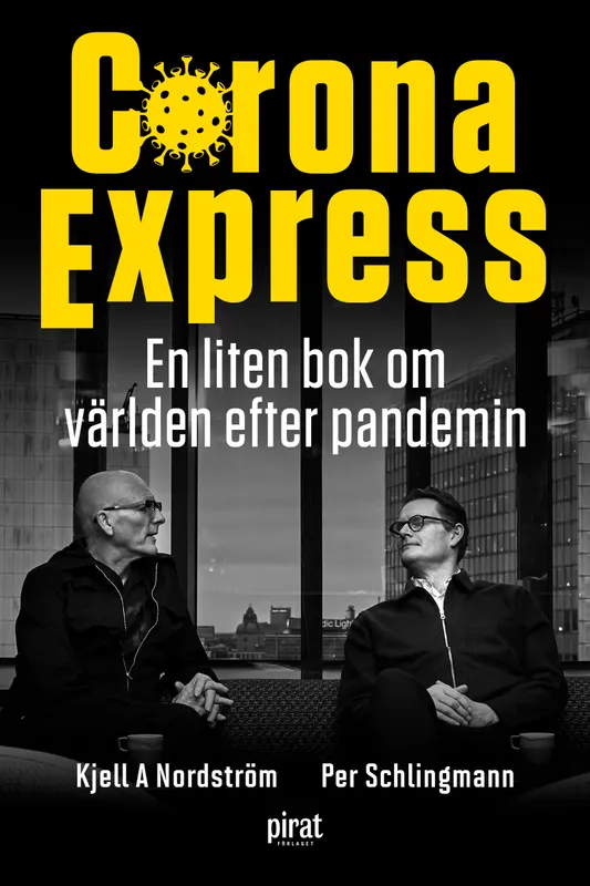 Corona express : en liten bok om världen efter pandemin, E-bok