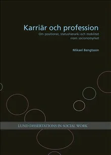 Karriär och profession