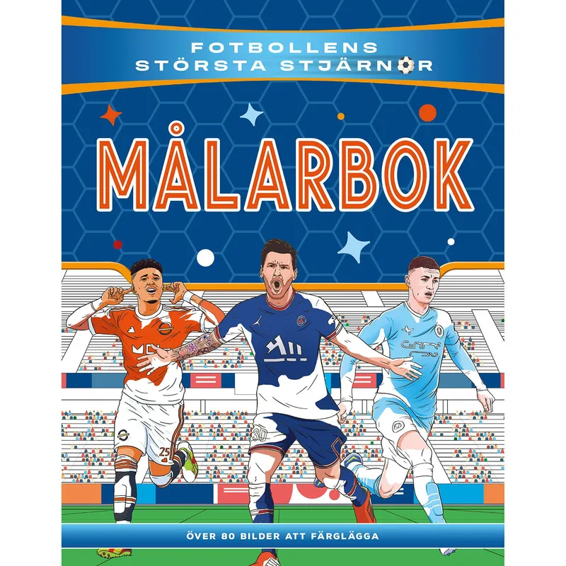 Fotbollens största stjärnor målarbok