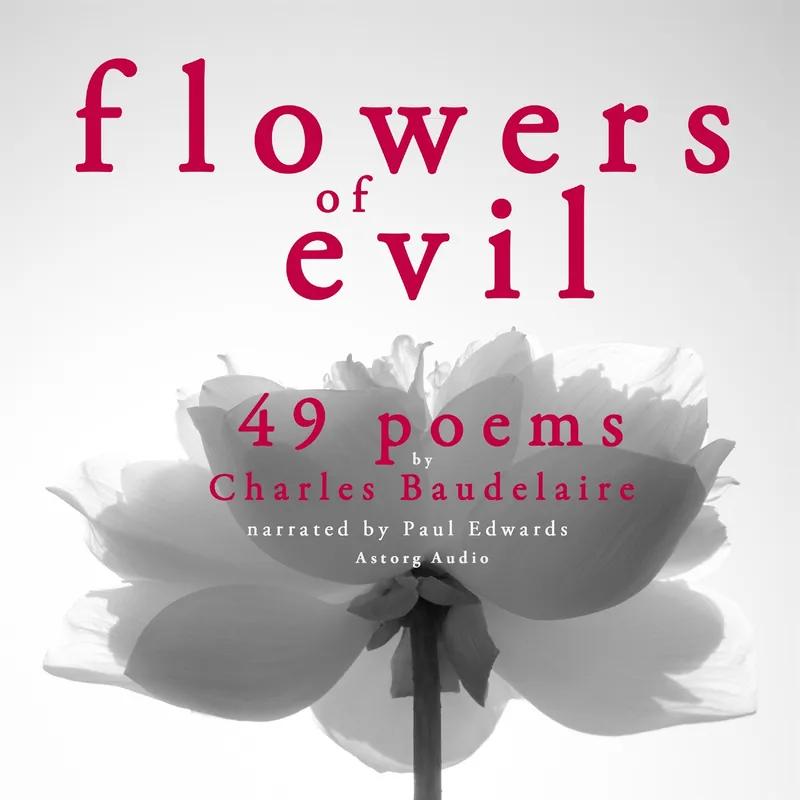 49 Poems from The Flowers of Evil by Baudelaire, Ljudbok