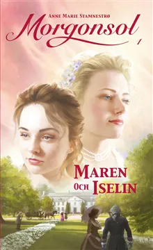 Maren och Iselin