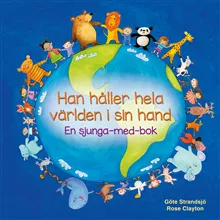 Han håller hela världen i sin hand
