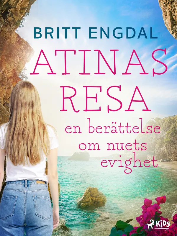 Atinas resa: en berättelse om nuets evighet, E-bok