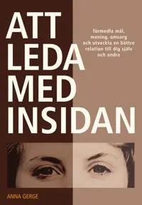 Att leda med insidan