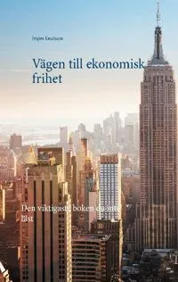 Vägen till ekonomisk frihet