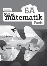 Koll på matematik 6A Facit (5-pack)