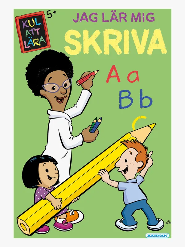 Kärnan Kul att lära- Jag lär mig skriva Lärobok