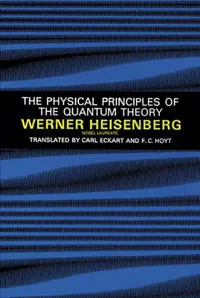 Physical Principles of the Quantum Theory