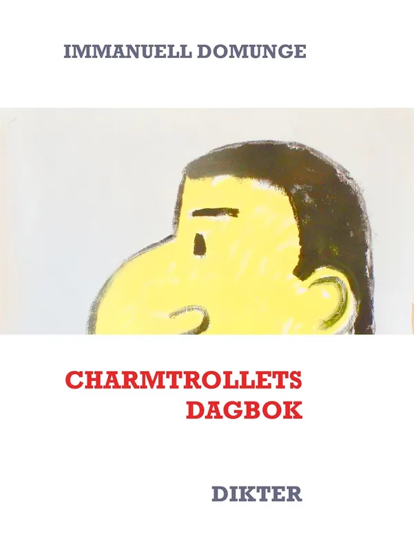 Charmtrollets dagbok: Dikter, E-bok