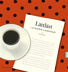 Lättlärt – en handbok i studieteknik