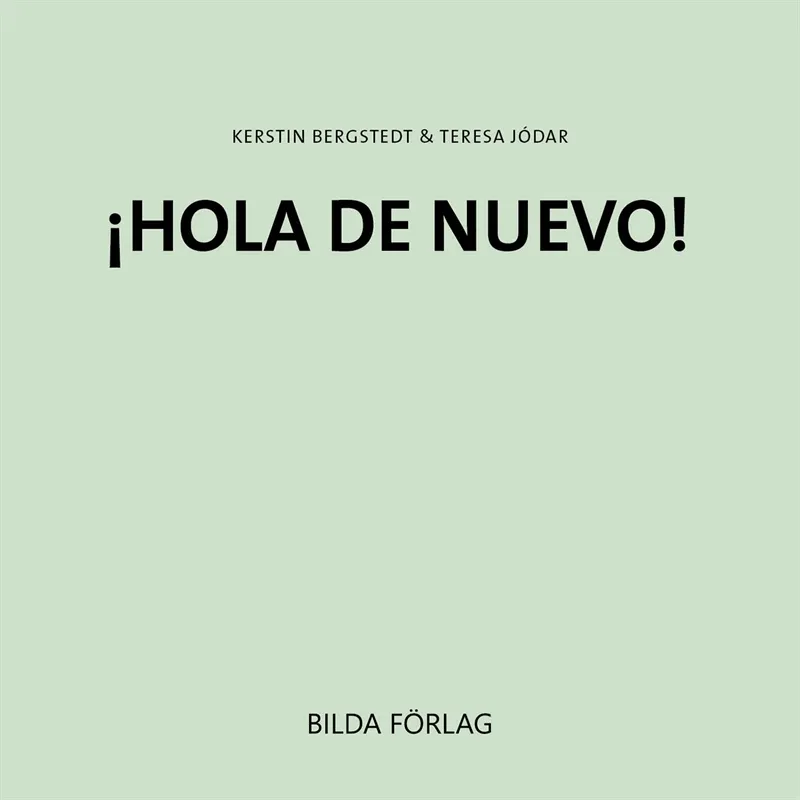 ¡hola De Nuevo!