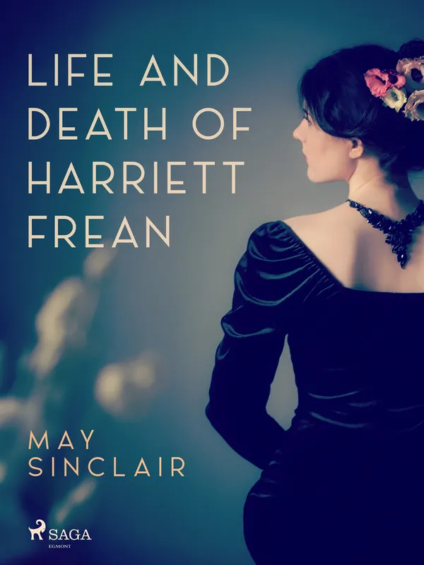 Life And Death of Harriett Frean, E-bok