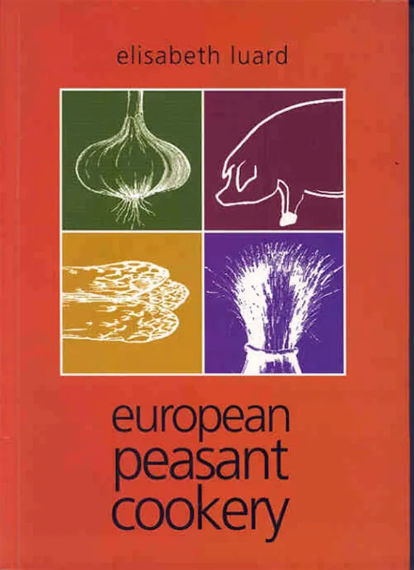 European Peasant Cookery, E-bok