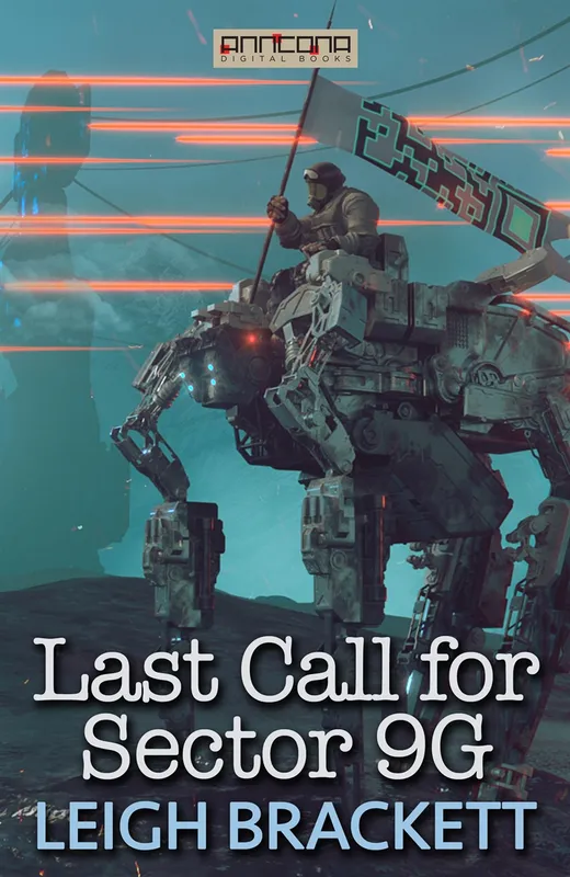 Last Call for Sector 9G, E-bok