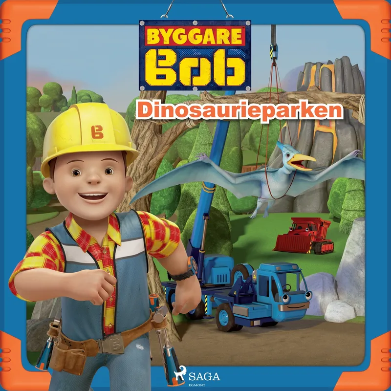 Byggare Bob – Dinosaurieparken, Ljudbok