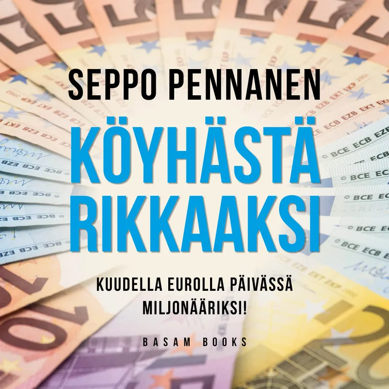 Köyhästä rikkaaksi, Ljudbok