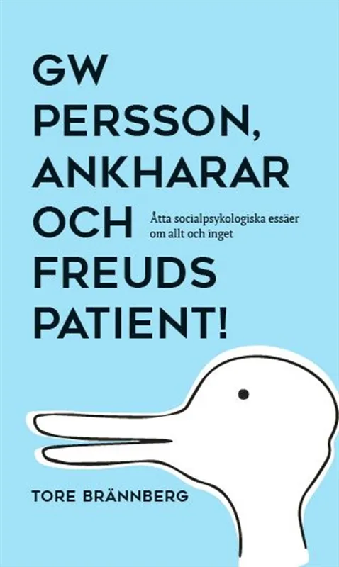 GW Persson, Ankharar och Freuds patient!, E-bok