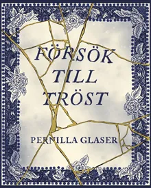Försök till tröst