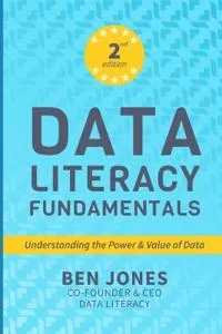 Data Literacy Fundamentals