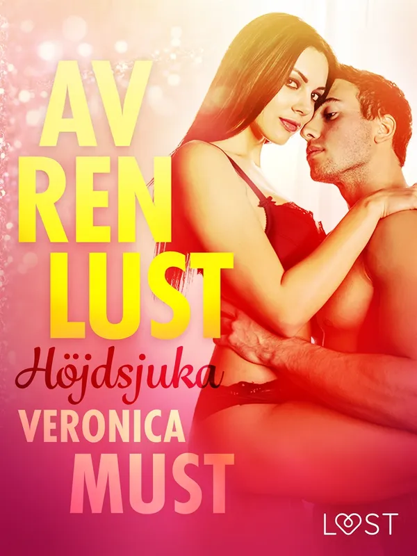 Av ren lust: Höjdsjuka, E-bok