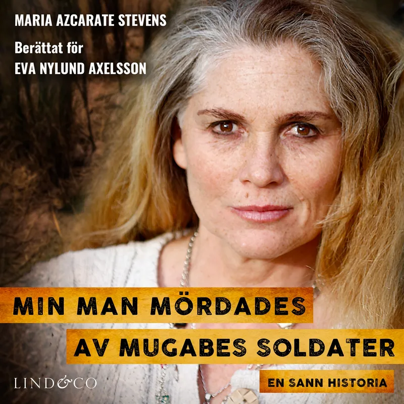 Min man mördades av Mugabes soldater, Ljudbok