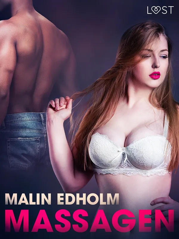Massagen – erotisk novell, E-bok