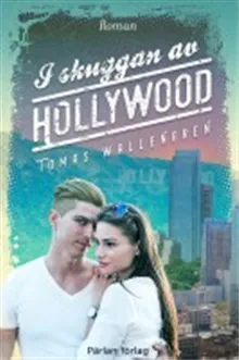 I skuggan av Hollywood