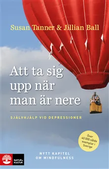 Att ta sig upp när man är nere : självhjälp vid depressioner