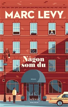 Någon som du