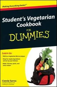 Student’s Vegetarian Cookbook For Dummies