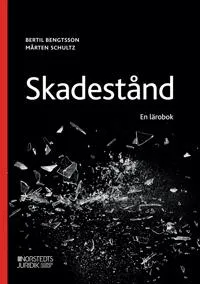 Skadestånd : En lärobok