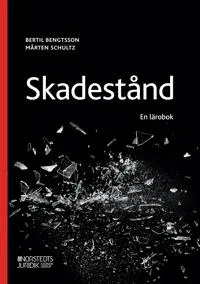 Skadestånd : En lärobok